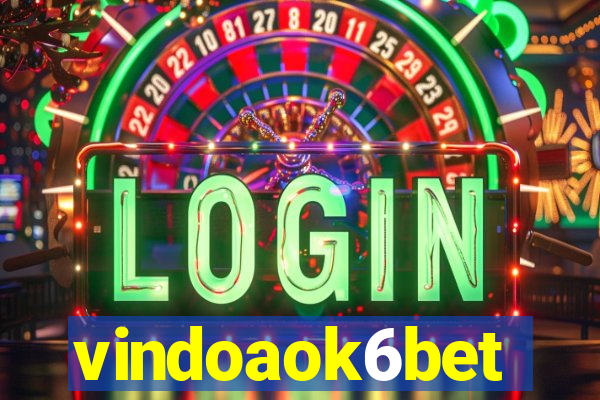 vindoaok6bet