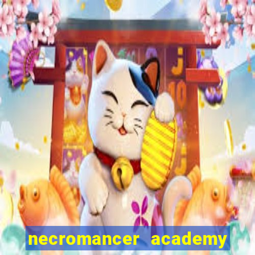 necromancer academy and the genius summoner 59