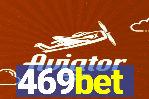 469bet