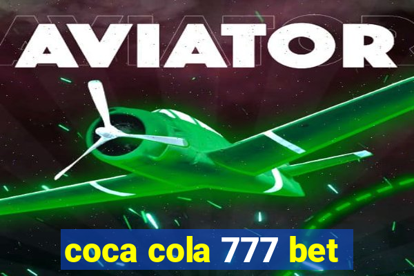 coca cola 777 bet