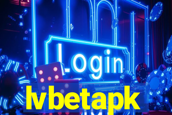 lvbetapk