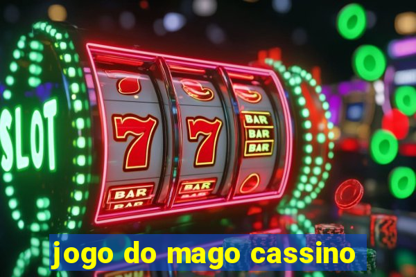 jogo do mago cassino