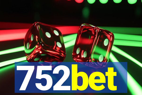 752bet