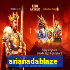 arianadablaze