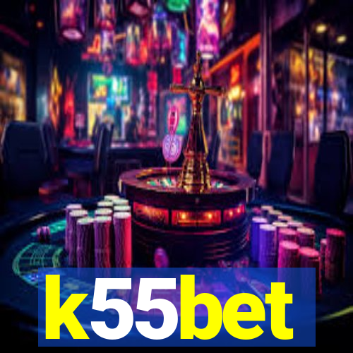 k55bet