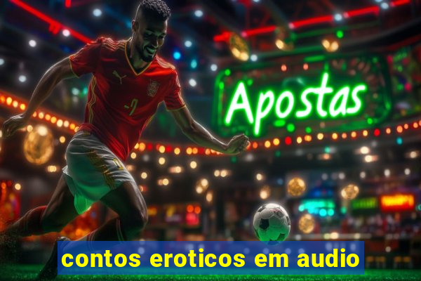 contos eroticos em audio