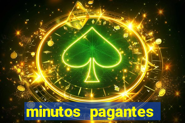 minutos pagantes fortune tiger atualizado