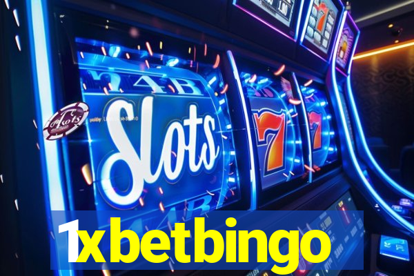 1xbetbingo