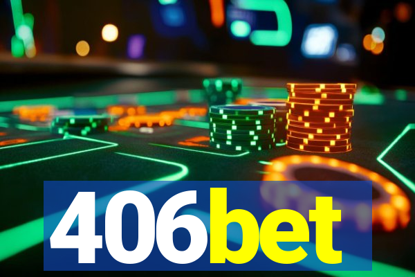 406bet