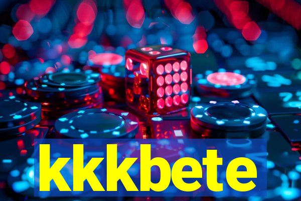 kkkbete