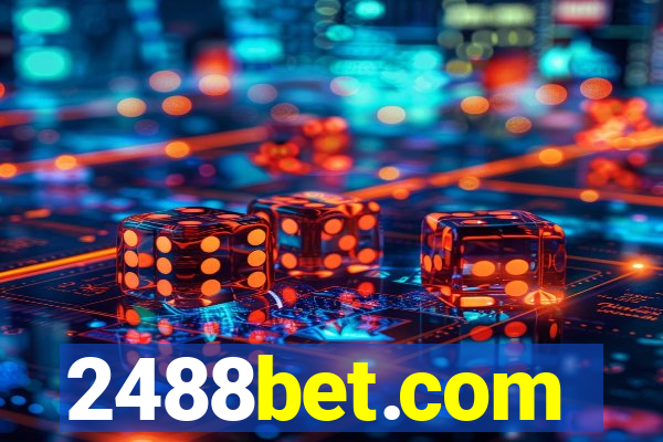 2488bet.com