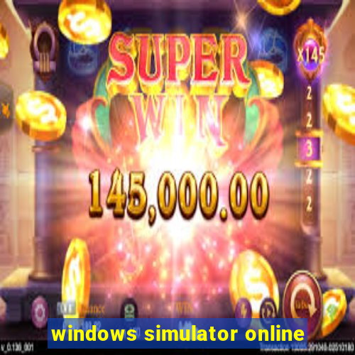 windows simulator online