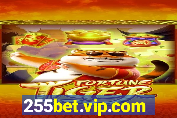 255bet.vip.com