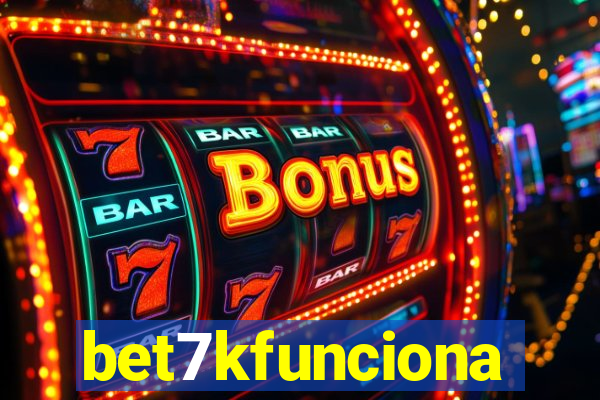 bet7kfunciona