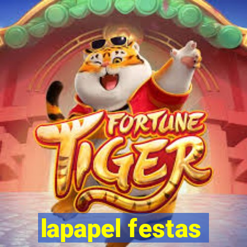 lapapel festas