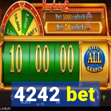 4242 bet