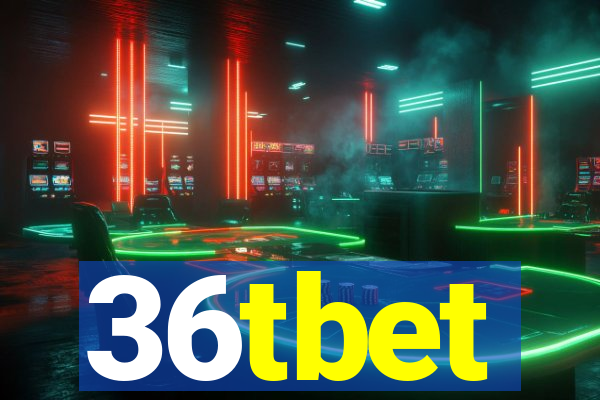 36tbet