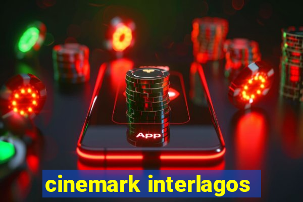 cinemark interlagos