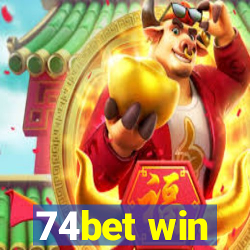 74bet win