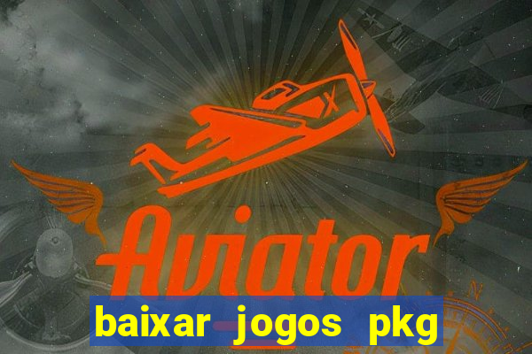 baixar jogos pkg ps3 desbloqueado