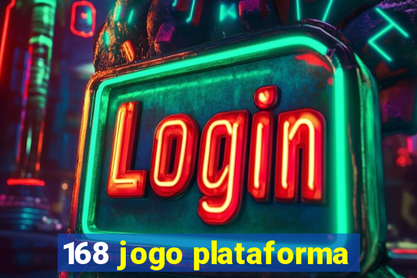 168 jogo plataforma