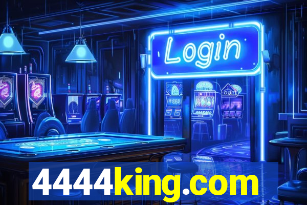 4444king.com