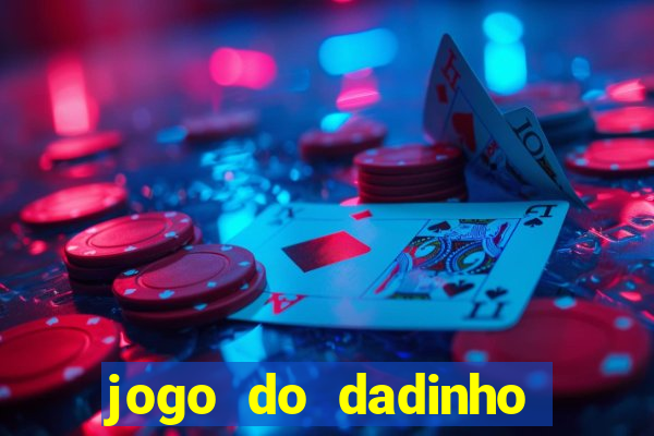 jogo do dadinho que ganha dinheiro