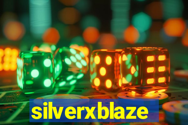 silverxblaze