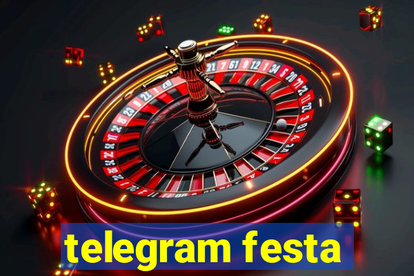 telegram festa