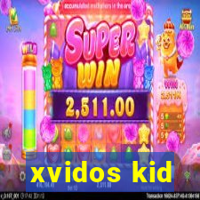 xvidos kid