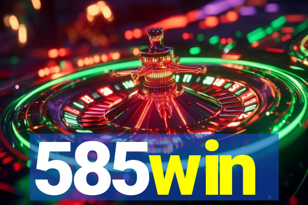 585win