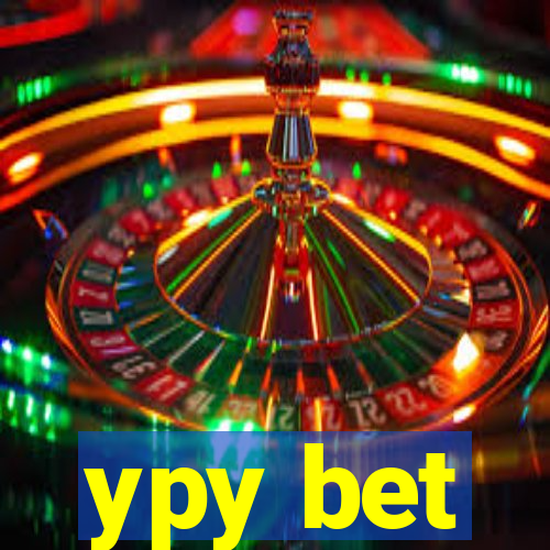 ypy bet