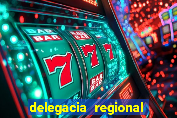 delegacia regional do trabalho