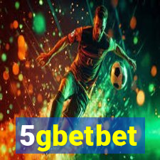 5gbetbet