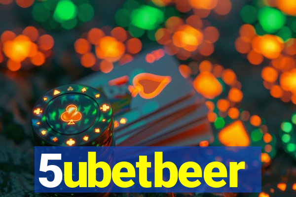 5ubetbeer