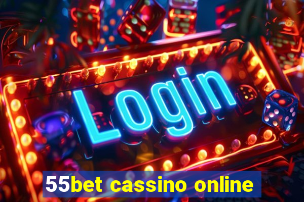 55bet cassino online