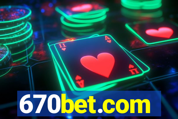 670bet.com