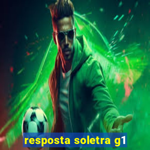 resposta soletra g1