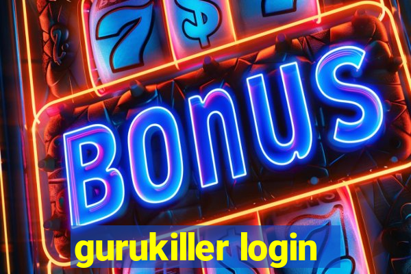 gurukiller login