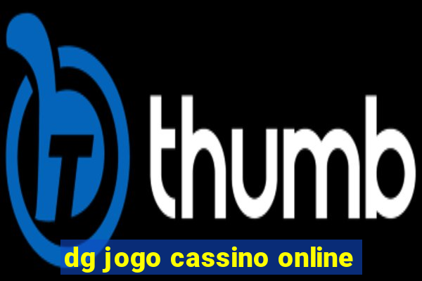 dg jogo cassino online