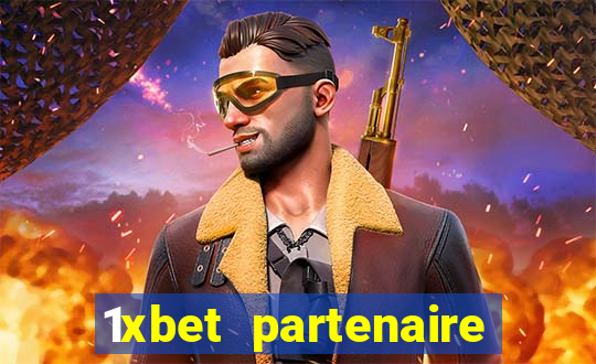 1xbet partenaire apk download