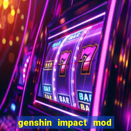 genshin impact mod menu 2024