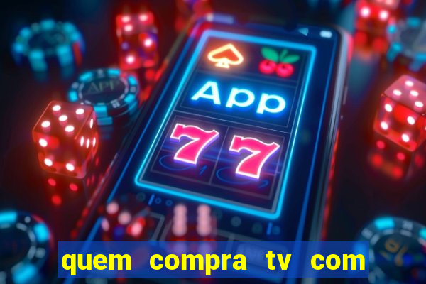 quem compra tv com defeito em porto alegre