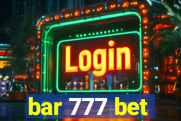 bar 777 bet