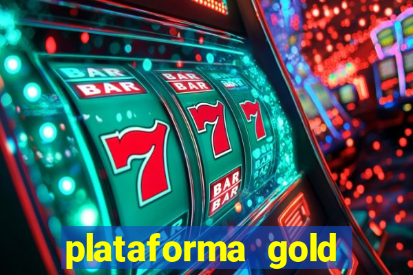 plataforma gold slots paga mesmo