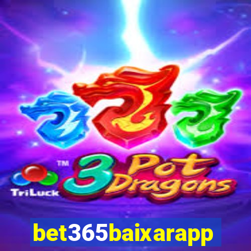 bet365baixarapp