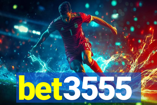 bet3555