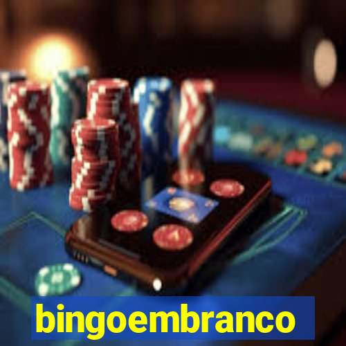 bingoembranco