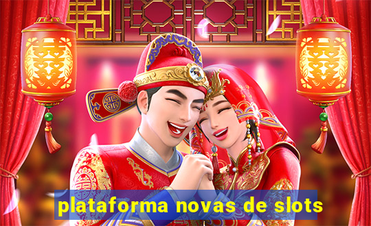 plataforma novas de slots