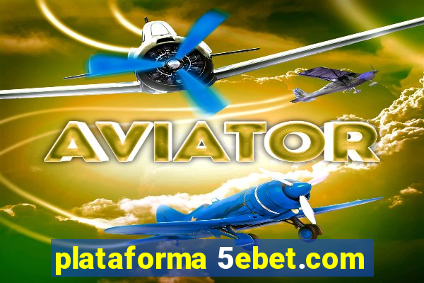 plataforma 5ebet.com